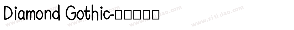 Diamond Gothic字体转换